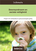 Downsyndroom en sociale veiligheid (2014)