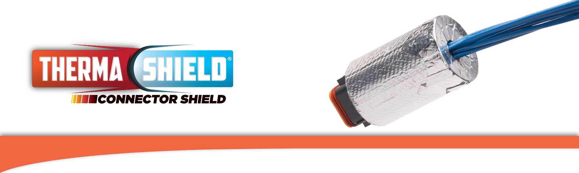 ThermaShield® Connector Shield