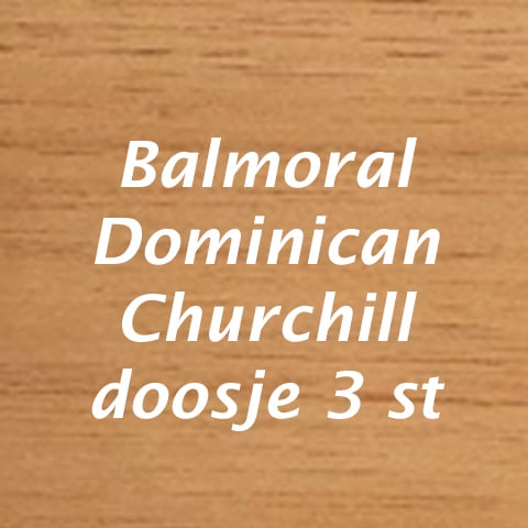 Balmoral Dominican Churchill Tubos