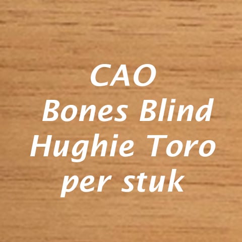 CAO Bones Blind Hughie Toro