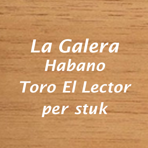 La Galera Habano Toro El Lector