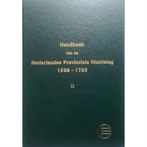 NVMH Handboek van de Nederlandse Muntslag 1568-1795