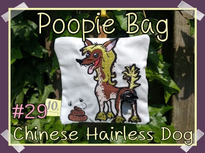 Poopie Bag 29 Chinese Hairless Dog