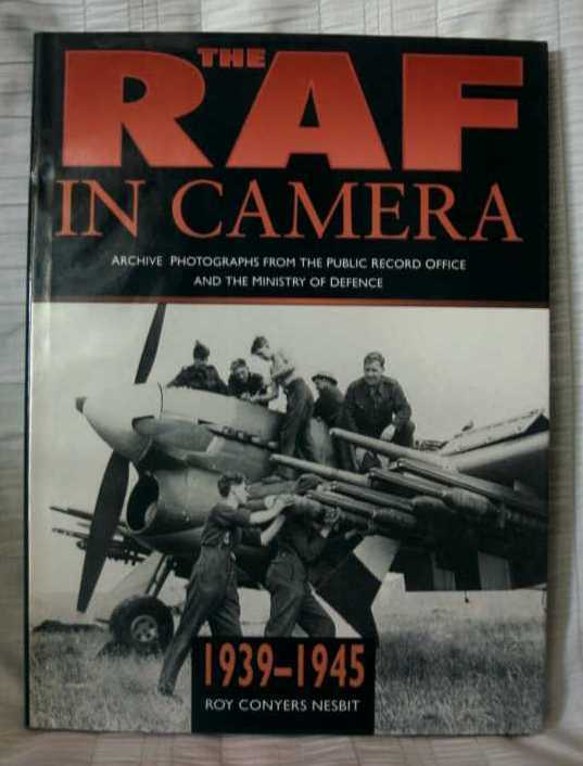 The RAF in Camera 1939-1945