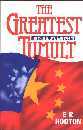 The greatest tumult - The Chinese Civil War 1936-49