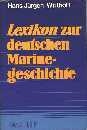 Lexikon zur deutschen Marinegeschichte (2 boeken)
