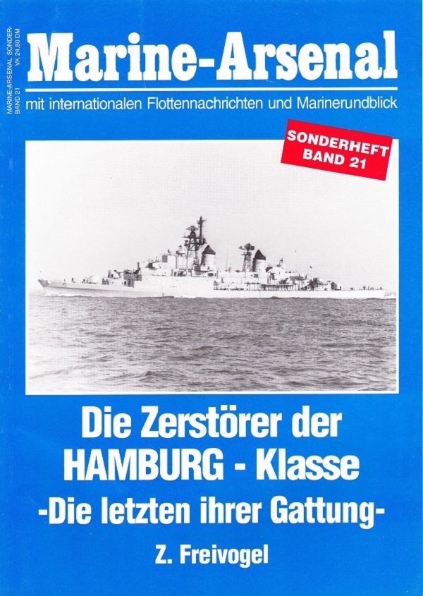 Die Zerst&ouml;rer der Hamburg-Klasse - Die letzten ihrer Gattung.