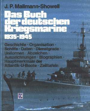 Das Buch der deutschen Kriegsmarine 1935-1945