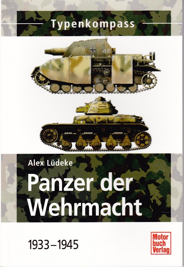 Panzer der Wehrmacht (1) 1933-1945