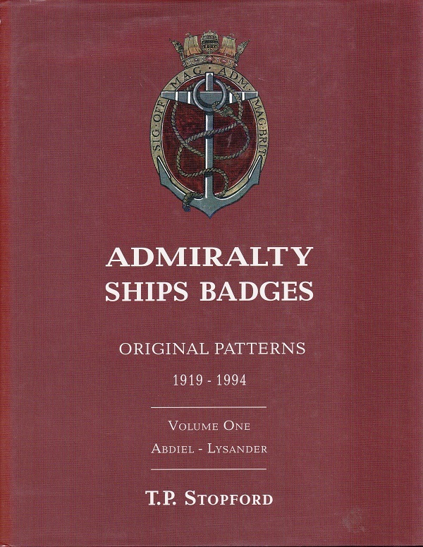 Admiralty ships badges 1919-1994 2 volumes
