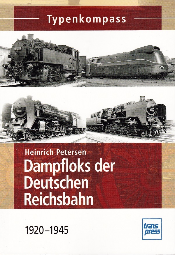 Dampfloks der Deutschen Reichsbanh 1920-1945