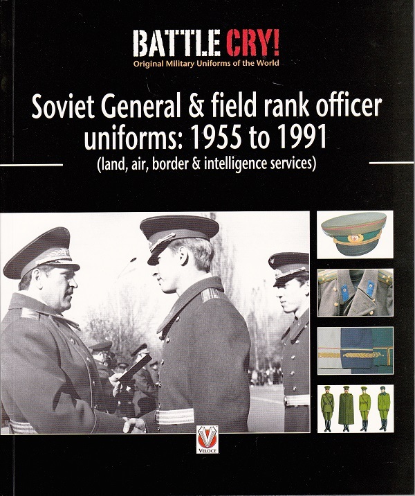 Soviet generals & field rank officer uniformsL 1955 to 1991