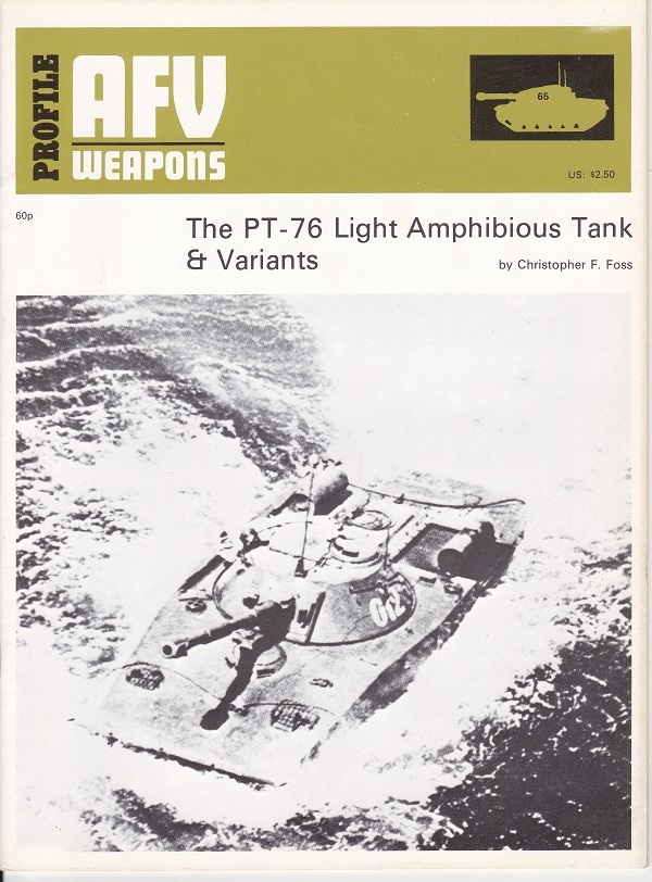 #65: The PT-76 light amphibious tank & variants