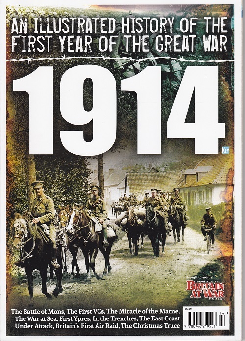 An illustrated history of the first year of the Great War 1914