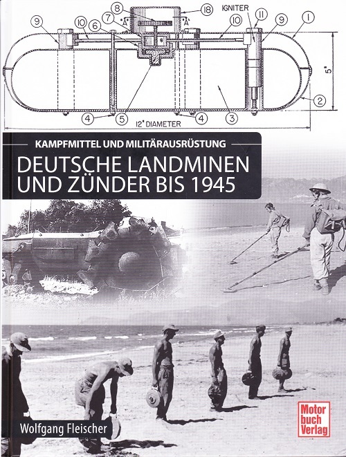 Deutsche Landminen und Z&uuml;nder bis 1945