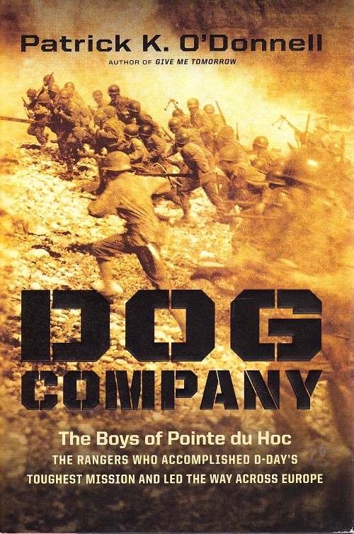 Dog Company - The boys from Pionte du Hoc