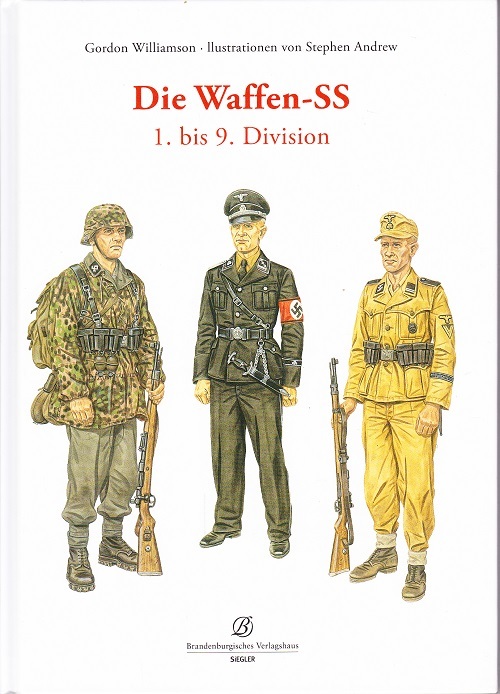 Die Waffen-SS 1. bis 9. Division