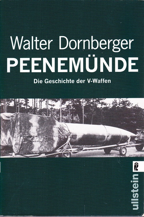 Peenem&uuml;nde - Die Geschichte der V-Waffen