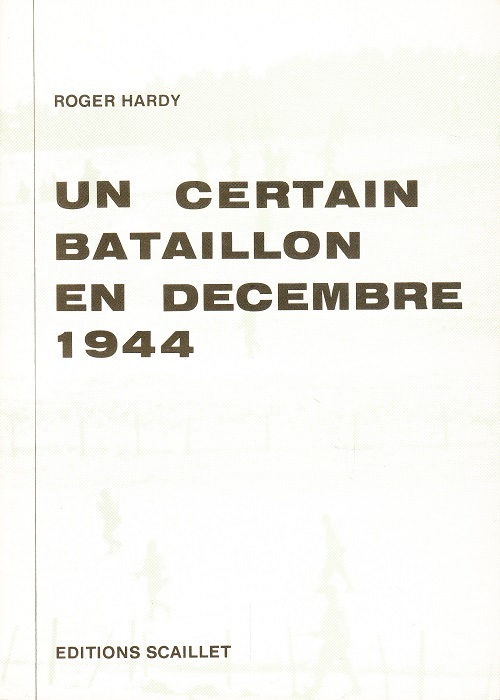 Un certain bataillon en decembre 1944