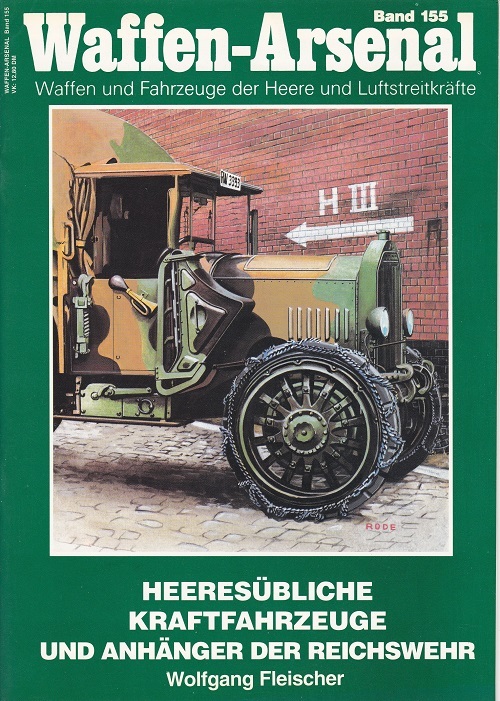 Heeres&uuml;bliche Kraftfahrzeuge und Anh&auml;nger der Reichswehr