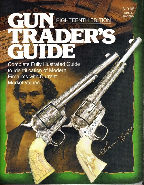 Gun trader\'s guide eighteenth edition