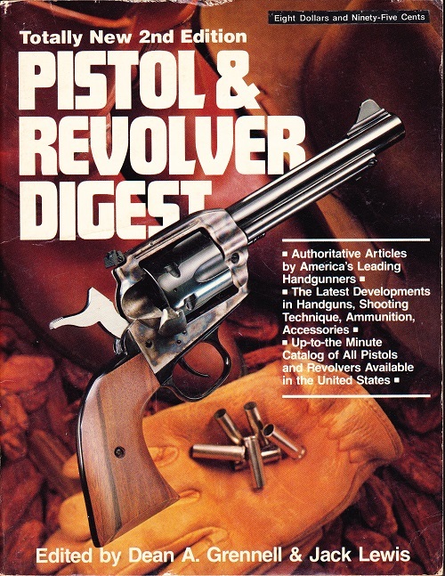 Pistol & revolver digest 2nd edition