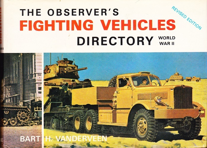 The observer\'s fighting vehicles directory World War II