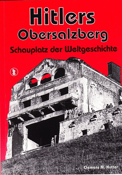 Hitlers Obersalzberg