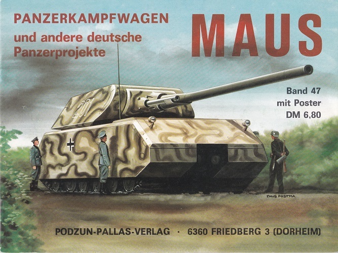 Panzerkampfwagen Maus und andere deutsche Panzerprojekte
