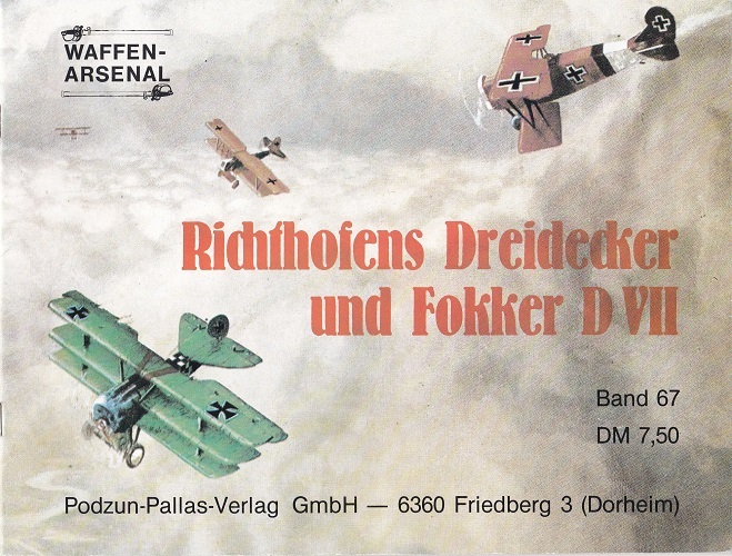 Richthofens Dreidecker und Fokker D.VII