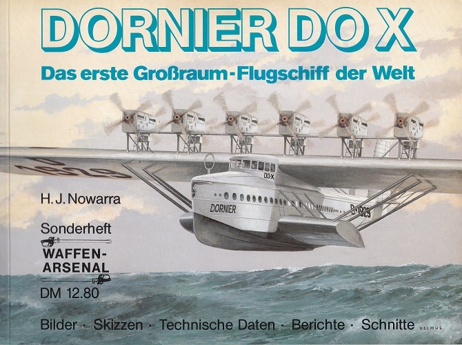 Dornier DoX - Das erste Gro&szlig;raum-Flugschiff der Welt