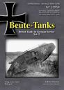 Tankograd 1004: Beute-Tanks British Tanks in German Service Vol. 2
