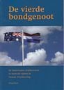 De vierde bondgenoot - De Nederlandse strijdkrachten in Australië tijdens de Tweede Wereldoorlog