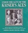 Under the guns of the kaiser's aces