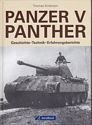 Panzer V Panther - Geschichte.Technik.Erfahrungsberichte