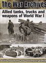 Allied tanks, trucks and weapons of World War I