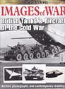 British tanks & aircraft of the Cold War