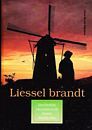 Liessel brandt. De geschiedenis van Liessel in de Tweede Wereldoorlog