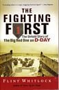The fighting First. The untold story of the Big Red One on D-Day