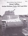 Iron coffins - Italian medium tanks M13 and M14