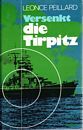 Versenkt die Tirpitz