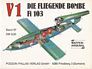 V1 - Die fliegende Bombe Fi103