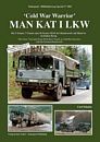 Tankograd 5081: Cold War Warrior MAN Kat I Trucks