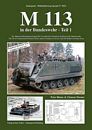 Tankograd 5032: M 113 in the Modern German Army - Part 1