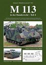 Tankograd 5035: M113 in the Modern German Army ? Part 4