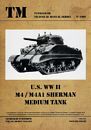 Tankograd 6001: TM US WWII M4/M4A1 Sherman Medium Tank (reprint)