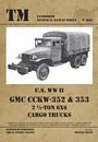 Tankograd 6015: US WWII GMC CCKW-352 & 353