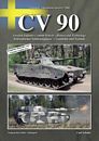 Tankograd 8003: Swedish Infantry Combat Vehicle CV 90 - History, Variants, Technology
