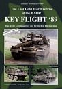 Tankograd 9010: KEY FLIGHT ´89 - The Last Cold War Exercise of the BAOR